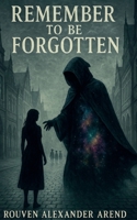 Remember to be Forgotten 3819230009 Book Cover