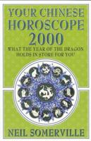 Your Chinese Horoscope 2000 0722537875 Book Cover