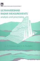 Ultrawideband Radar Measurements: Analysis and Processing (Radar, Sonar, Navigation and Avionics Series) 0852968949 Book Cover