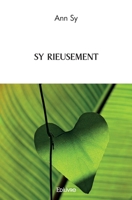SY RIEUSEMENT (French Edition) 2414577428 Book Cover