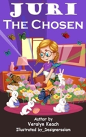 Juri - The Chosen B0B65JHQBJ Book Cover