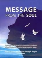 Message From The Soul 1904916082 Book Cover