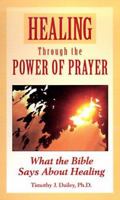 Healing Through the Power of Prayer 0785325166 Book Cover