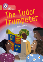 Tudor Trumpeter 0008533202 Book Cover