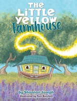 The Little Yellow Farmhouse B0FM9F77NW Book Cover