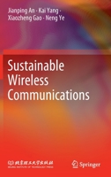 Sustainable Wireless Communications 9811904472 Book Cover