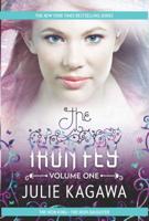 The Iron Fey Volume One: The Iron King / The Iron Daughter 0373211384 Book Cover