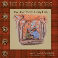 BO BEAR MEETS CODY CUB 1648262473 Book Cover