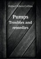 Pumps Troubles and Remedies 1358904855 Book Cover