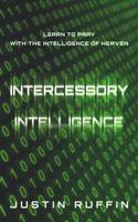 Intercessory Intelligence 1094806366 Book Cover