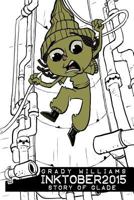 Inktober 2015 Sketchbook: GLADE Sketches 1540653722 Book Cover