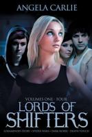 Lords of Shifters: Volumes 1 - 4 1791771904 Book Cover