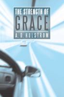 The Strength of Grace 1490887717 Book Cover