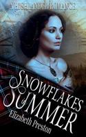 Snowflakes in Summer: Time Tumble Series Book 1 1682919056 Book Cover
