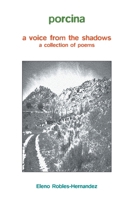 Porcina: A Voice from the Shadows 1412047471 Book Cover