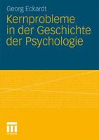 Kernprobleme in Der Geschichte Der Psychologie 3531173723 Book Cover