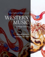 The Oxford History of Western Music 0190600225 Book Cover