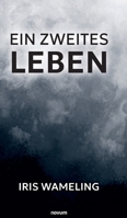 Ein zweites Leben (German Edition) 3991307413 Book Cover