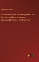 Die Versteinerungen von Kieslingswalda und Nachtrag zur Charakteristik des sächsisch-böhmischen Kreidegebirges 3368242229 Book Cover