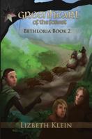 Greenheart of the Forest B085DCBYVR Book Cover
