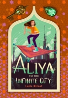 Aliya to the Infinite City 1915026350 Book Cover
