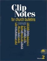 Clip Notes for Church Bulletins [With CDROM] 1568542755 Book Cover