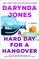 A Hard Day for a Hangover 1250233143 Book Cover