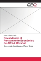 Revalidando El Pensamiento Economico de Alfred Marshall 3659077186 Book Cover