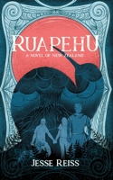 Ruapehu: A Novel of New Zealand B0BD3JCX8T Book Cover