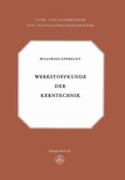 Werkstoffkunde Der Kerntechnik: Eine Einfuhrung in Die Eigenschaften Und Probleme Der Kernreaktorwerkstoffe 303486888X Book Cover