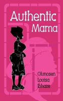 Authentic Mama 1530009022 Book Cover