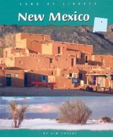 New Mexico (Land of Liberty) 0736821899 Book Cover