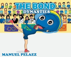 The Bond Dynasties 1648033121 Book Cover
