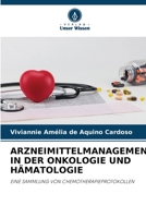 Arzneimittelmanagement in Der Onkologie Und Hämatologie 6206188981 Book Cover