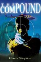 The Compound 0595164269 Book Cover
