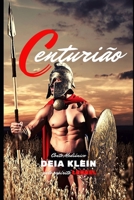 Centurião B08FBGL6VY Book Cover