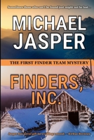 Finders, Inc. (The Finder Team Book 1) 0692309365 Book Cover