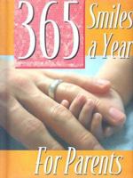 365 Smiles for Parents 1581735731 Book Cover