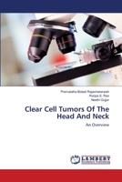 Clear Cell Tumors Of The Head And Neck 3659407208 Book Cover