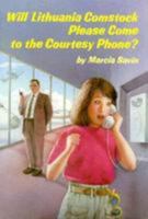 Will Lithuania Comstock Please Come to the Courtesy Phone? 0816733244 Book Cover