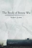 The Book of Benny Wu 0692362819 Book Cover