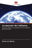 Le pouvoir de l'alliance (French Edition) 6207139798 Book Cover