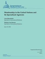 Membership in the United Nations and Its Specialized Agencies 1503020088 Book Cover