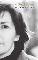 A Good Cause 1910745251 Book Cover