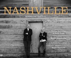 Nashville: Behind the Curtain 1608877345 Book Cover