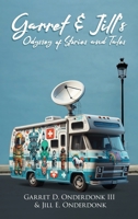 Garret & Jill's Odyssey of Stories and Tales 1639459758 Book Cover
