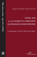 Notes sur la culture et la religion en péninsule indochinois 2738428983 Book Cover