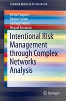 Intentional Risk Management Through Complex Networks Analysis 3319264214 Book Cover