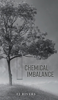 Chemical Imbalance 1038331137 Book Cover