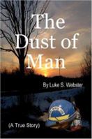 The Dust of Man 1430327944 Book Cover